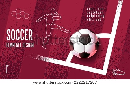 football cup, soccer banner template , Sport poster, celebrate concept background 