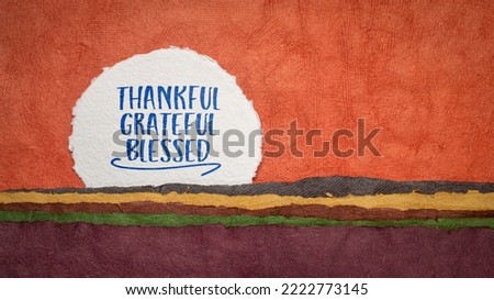 thankful, grateful, blessed inspirational words, Thanksgiving holiday concept - handwriting on an abstract paper landscape Royalty-Free Stock Photo #2222773145