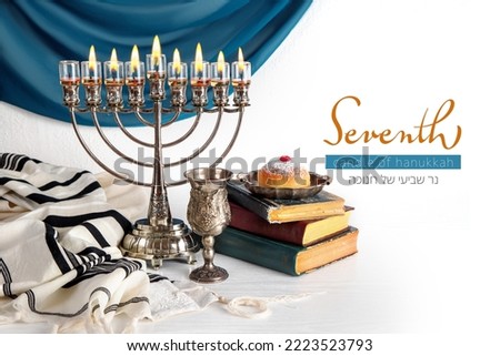 Seventh candle of Hanukkah (Lettering in English and Hebrew)  with Menorah (traditional candelabra). Jewish religious holiday