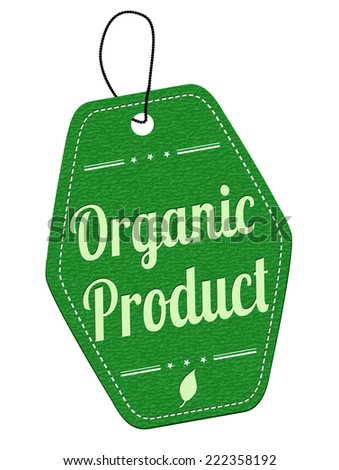 Organic product green leather label or price tag on white background, vector illustration