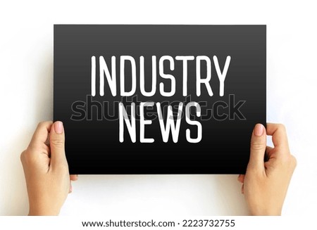 Industry News text on card, concept background