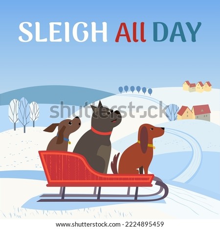 Sleigh all day fancy invitation vector poster. Funny dogs ride sleigh cartoon illustration. Happy sledding outdoor enjoy invitation flyer, banner template background. Fancy wintertime holiday quote