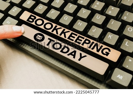Text caption presenting Bookkeeping. Word Written on keeping records of the financial affairs of a business Royalty-Free Stock Photo #2225045777