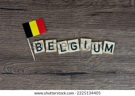 Belgium - wooden word with belgian flag (wooden letters, wooden sign)