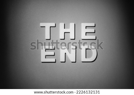 The End - Old movie final title. Black and white photograph