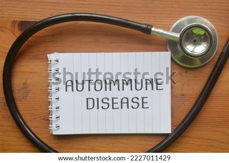 Autoimmune Disease wording with stethoscope. Medical concept Royalty-Free Stock Photo #2227011429