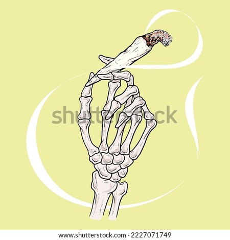 Skeleton skull hand holding weed cigarettes