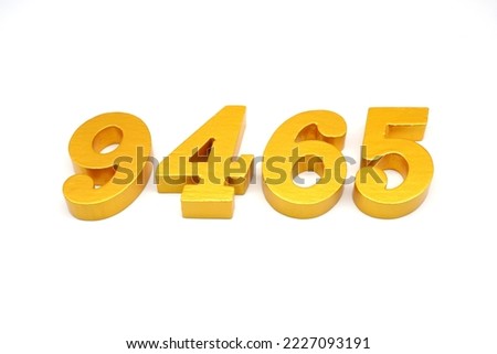   Number 9465 is made of gold-painted teak, 1 centimeter thick, placed on a white background to visualize it in 3D.                               