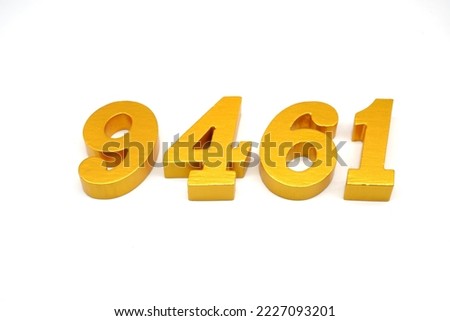   Number 9461 is made of gold-painted teak, 1 centimeter thick, placed on a white background to visualize it in 3D.                               