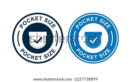 Pocket size badge logo design. Suitable for information and product label