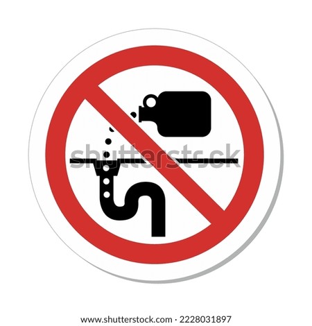 ISO Prohibition Circular Sign: No Dumping (Drain) Symbol Royalty-Free Stock Photo #2228031897