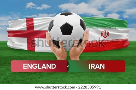 England vs Iran national teams soccer football match competition concept.