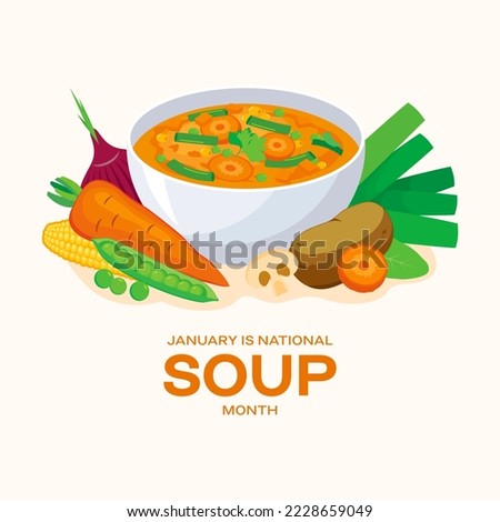 January is National Soup Month illustration. Delicious fresh vegetable soup still life icon. Healthy vegetable broth drawing. Important day