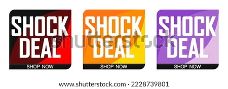 Shock Deal. Set sale banners, discount tags design template