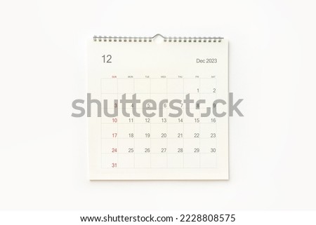 December 2023 calendar page on white background. Calendar background for reminder, business planning, appointment meeting and event. Royalty-Free Stock Photo #2228808575