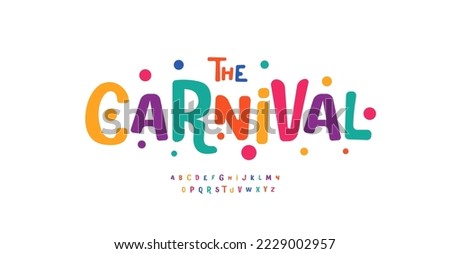 Carnival colorful alphabet, playful letters, funny festival font for bright fiesta logo, mexican headline, birthday and greeting card typography, thank you phrases. Vector typographic design. Royalty-Free Stock Photo #2229002957