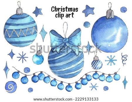 Christmas baubles clip art. Watercolor illustration of Christmas and New Year decor set.  Blue cute watercolor christmas tree decoration.
