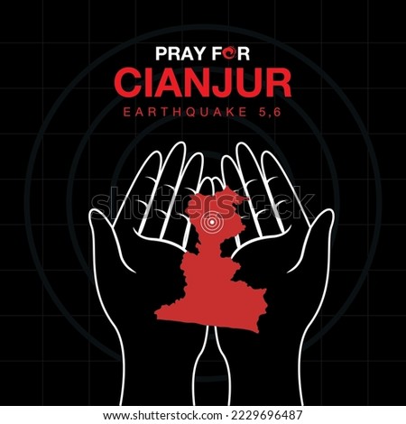 Pray for Cianjur earthquake magnitude 5.6, the symbol of humanity and solidarity for earthquake victims in Cianjur, West Java province of Indonesia Royalty-Free Stock Photo #2229696487