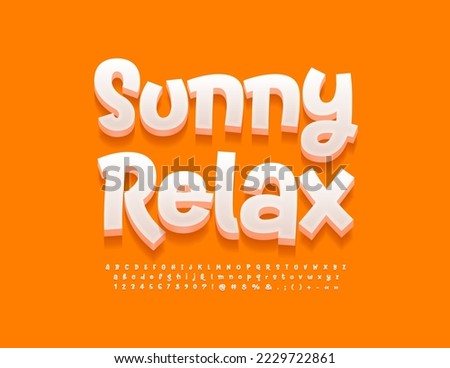 Vector creative banner Sunny Relax. Funny White 3D Font. Handwritten Alphabet Letters and Numbers set Royalty-Free Stock Photo #2229722861