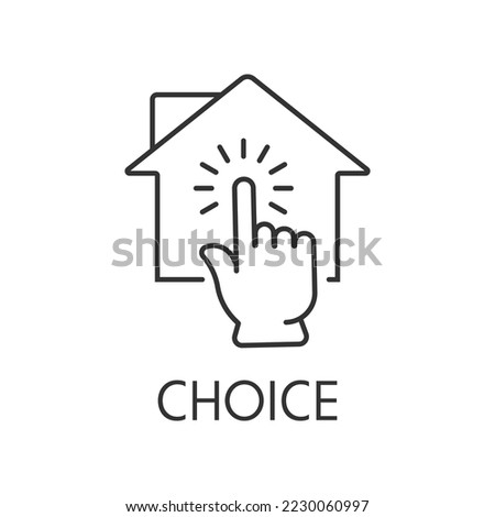 Choise icon outline.  Real estate vector illustration