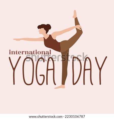 International yoga day, 21 June, banner or poster with woman. Flat style.