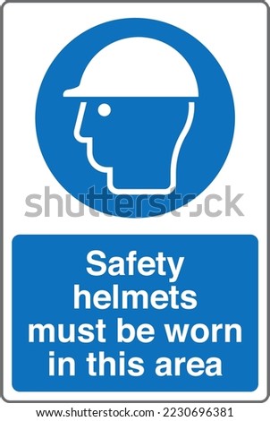Safety Mandatory Sign ISO 7010 Standards Safety helmets must be worn in this area