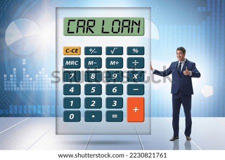 Concept of car loan with calculator