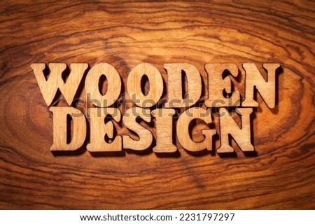 Wooden Design - Text on wood close up