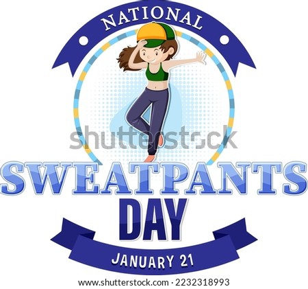 National Sweatpants Day Text Banner illustration