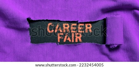 Text caption presenting Career Fair. Conceptual photo an event at which job seekers can meet possible employers