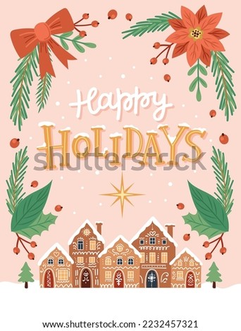 Happy holidays, greeting card with cute gingerbread houses and hand drawn lettering. Vector illustration in flat cartoon style Royalty-Free Stock Photo #2232457321