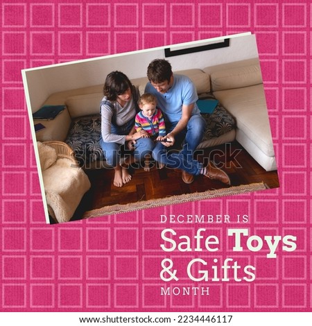 Square image of safe gifts and toys text with caucasian parents and baby picture over pinkbackground. Save gifts and toys campaign.