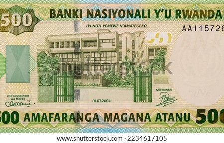 Rwanda National Bank building., Portrait from Rwanda 500 Francs 2004 Banknotes. 