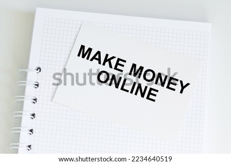 make money online word on white paper card
