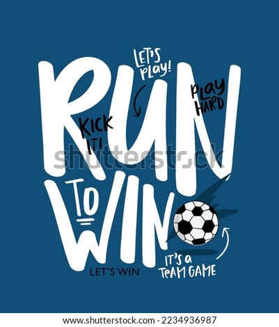 Football ball, soccer game goal concept text and drawing on blue. Vector illustration design for fashion graphics, t shirt prints.