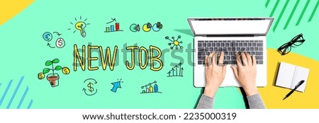 New job with person using a laptop computer