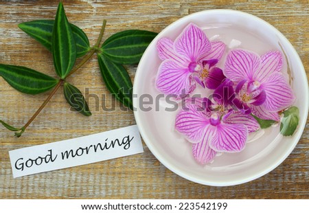 Good morning card with pink orchids 