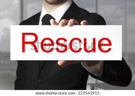 businessman showing sign rescue