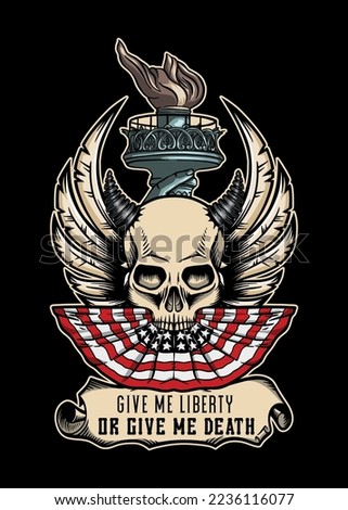 Give me liberty, or give me death - t-shirt design on Black - USA Flag, skull, wings and Statue of Liberty torch