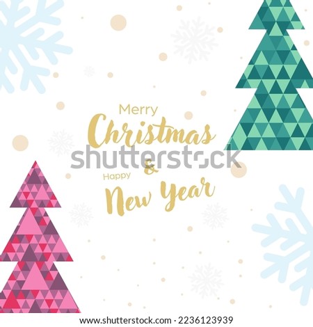 Merry Christmas and Happy New Year. Template for greetings, banners, posters, postcards and holiday invitations. Modern design with Christmas trees and snow
