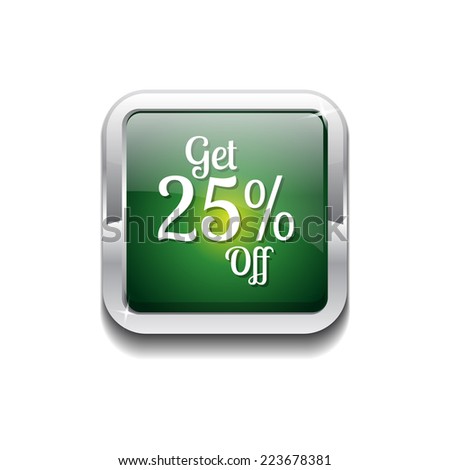 Get 25 Percent Green Vector Icon Button
