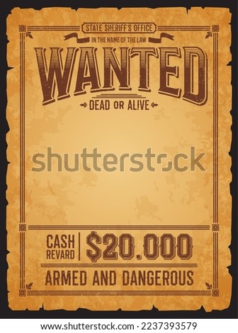 Western wanted banner dead or alive vintage poster. America Wild West outlaw, robber wanted or gangster hunt reward blank poster or sheriff vector banner with western typography and old paper texture Royalty-Free Stock Photo #2237393579
