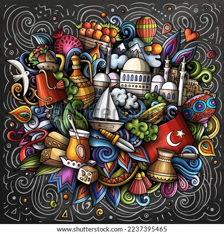 Turkey cartoon vector doodle chalkboard illustration. Colorful detailed composition with lot of Turkish objects and symbols.