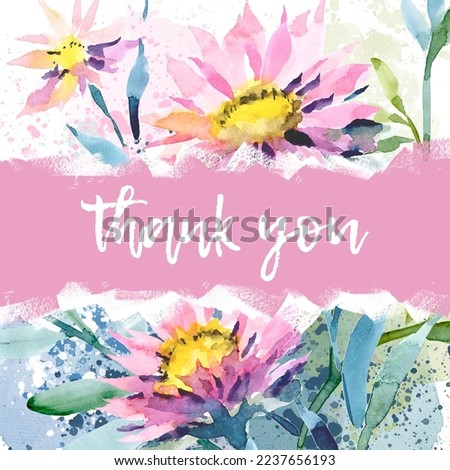 Thank you postcard. Gratitude with watercolor daisies. Watercolor background with flowers and splashes, spots. Botanical watercolor background for design