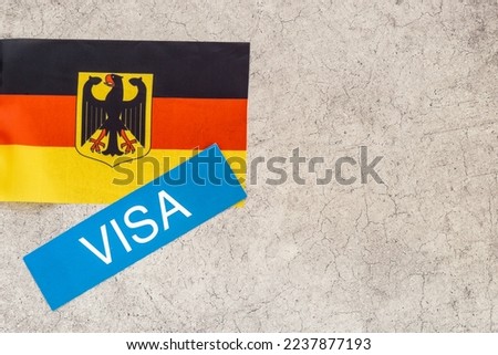 Flag of Germany with visa sign. Travel visa and citizenship concept