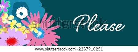 Please text written over floral background.