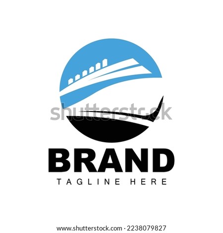 Ship Logo, Ocean Transport Vector, And Cruise Ship, Cargo, Logistics, Sailing School, Speedboat