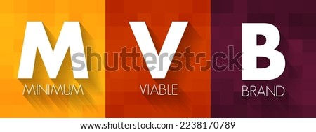 MVB Minimum Viable Brand - amorphous concept of brand and turns it into something tangible, acronym text concept background Royalty-Free Stock Photo #2238170789