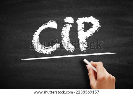 CIP Carriage and Insurance Paid - when a seller pays freight and insurance to deliver goods to a seller-appointed party at an agreed-upon location, acronym text on blackboard Royalty-Free Stock Photo #2238369157