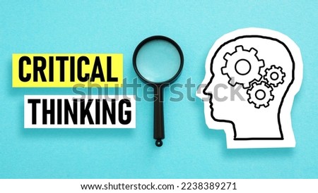 Critical thinking skills are shown using a text Royalty-Free Stock Photo #2238389271